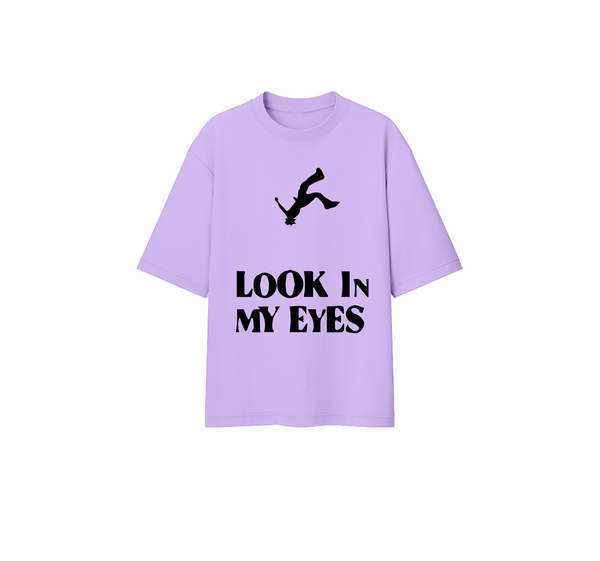 Look In My Eyes Tee