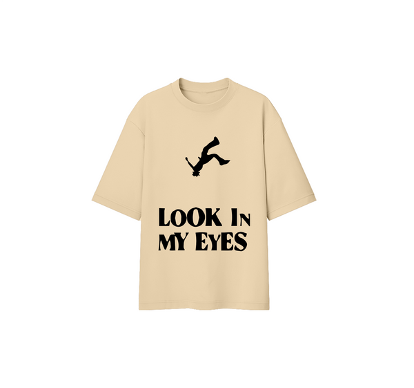 Look In My Eyes Tee